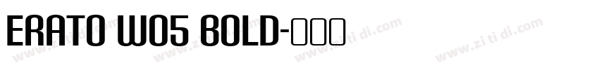 Erato W05 Bold字体转换